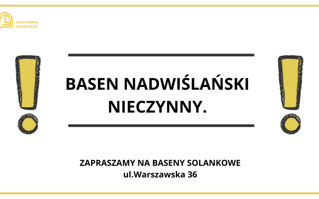 BASEN NADWIŚLAŃSKI NIECZYNNY