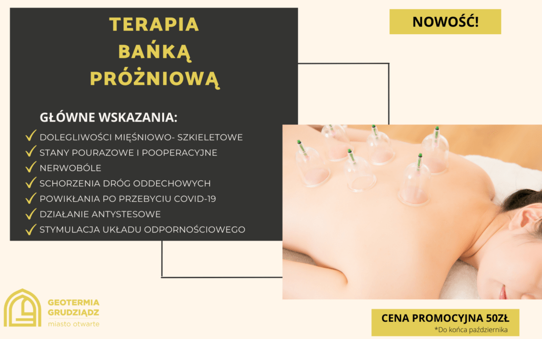 TERAPIA BAŃKĄ PRÓŻNIOWĄ