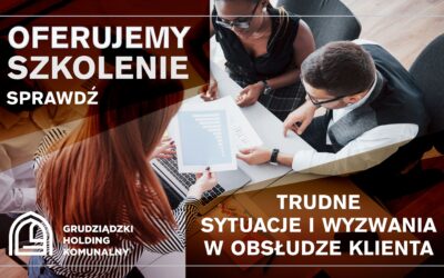 Trudne sytuacje i wyzwania obsłudze klienta